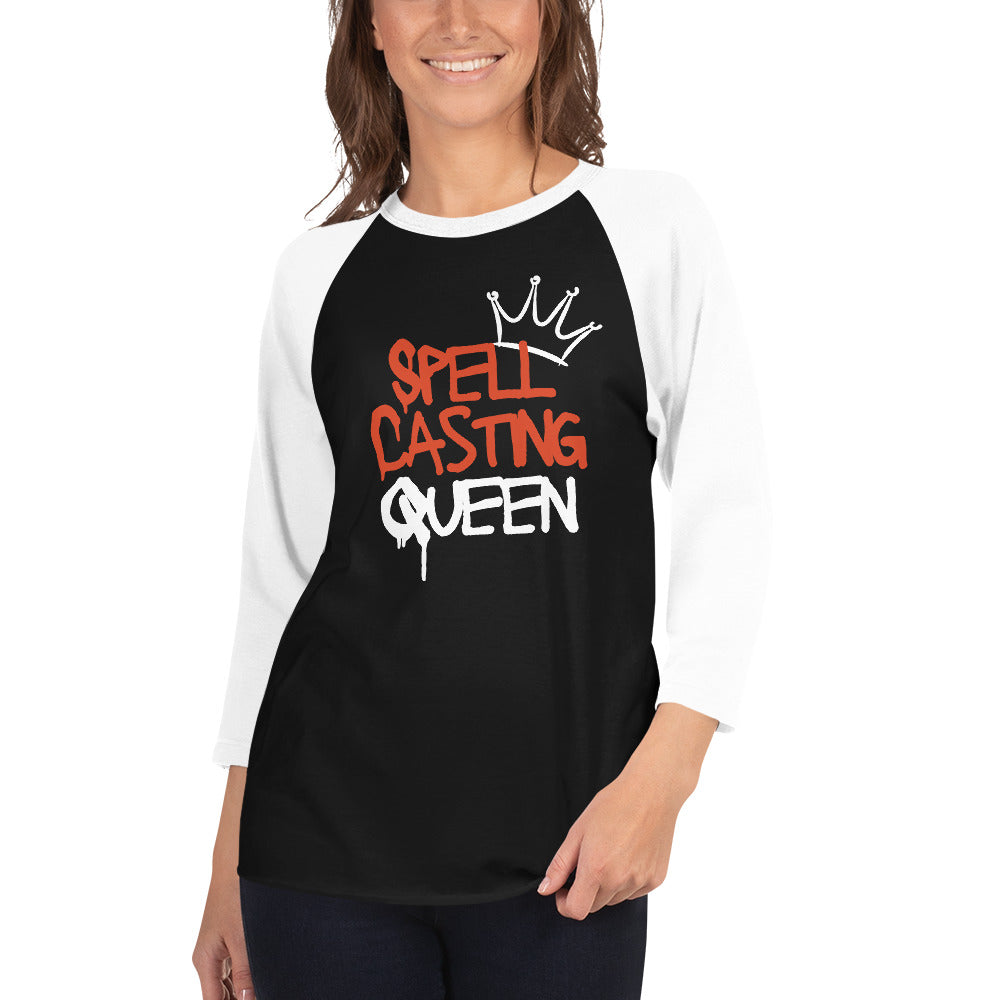 Spell Casting Queen 3/4 sleeve raglan shirt